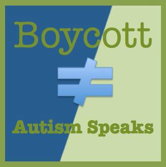 Image is framed in green and in the lower left corner is green/blue diagonal box with blue "unequal" sign and green text that reads Boycott Autism Speaks
